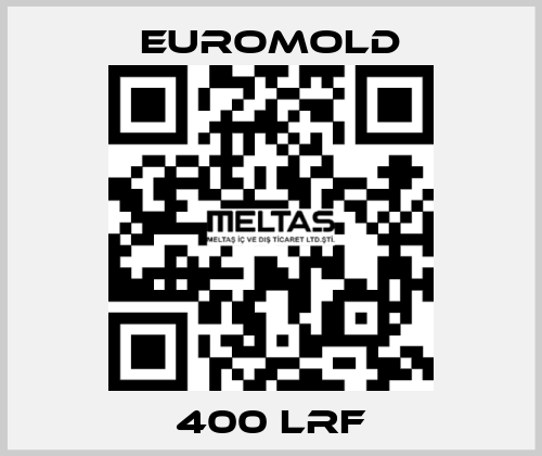 400 LRF EUROMOLD