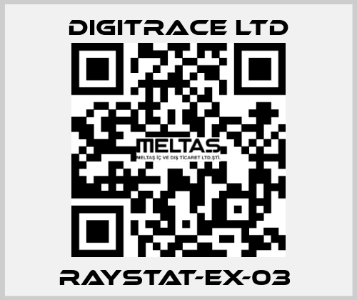 RAYSTAT-EX-03  Digitrace LTD