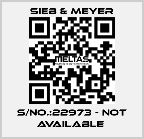 S/NO.:22973 - not available  SIEB & MEYER