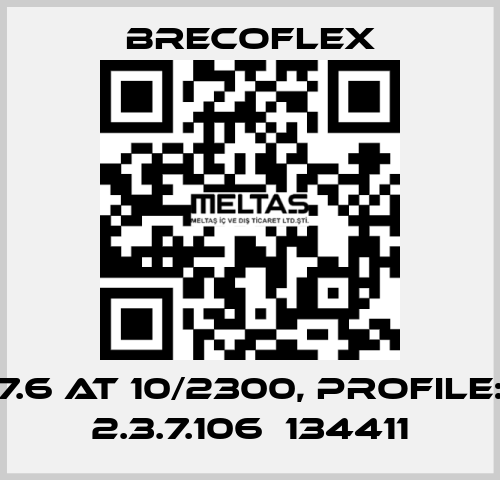 7.6 AT 10/2300, PROFILE: 2.3.7.106  134411 Brecoflex