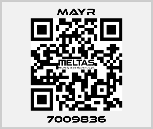 7009836 Mayr