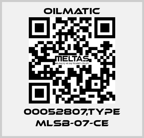 00052807,TYPE MLSB-07-CE OILMATIC