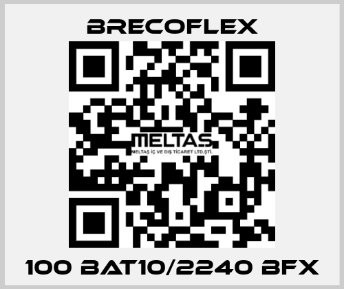 100 BAT10/2240 BFX Brecoflex