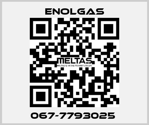 067-7793025  Enolgas