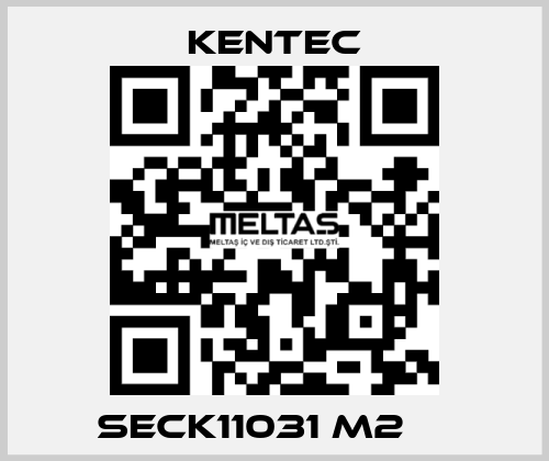 SECK11031 M2 	  Kentec