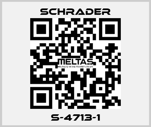 S-4713-1 Schrader