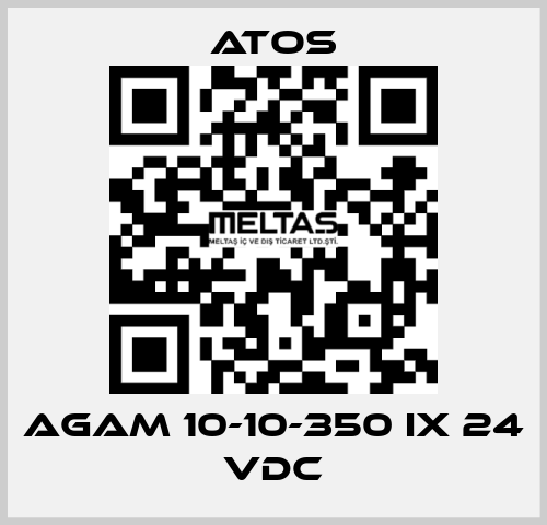 AGAM 10-10-350 IX 24 VDC Atos