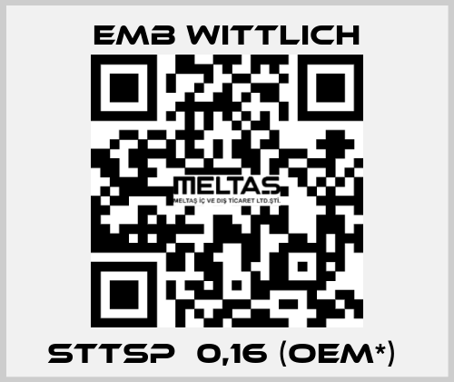 STTsp  0,16 (OEM*)  EMB Wittlich