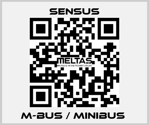 M-Bus / MiniBUS  Sensus