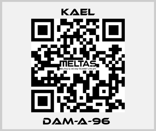 DAM-A-96  Kael