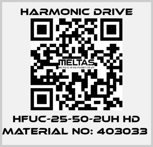 HFUC-25-50-2UH HD MATERIAL NO: 403033  Harmonic Drive