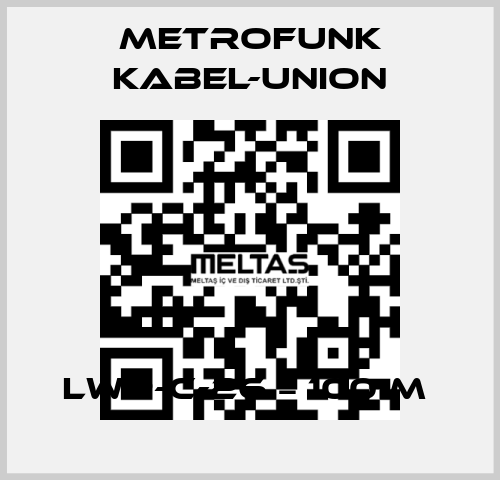 LWP-C-26 = 100 m  METROFUNK KABEL-UNION