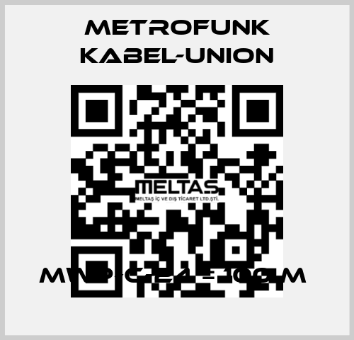 MWP-C-24 = 100 m  METROFUNK KABEL-UNION