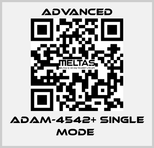 ADAM-4542+ Single Mode  Advanced