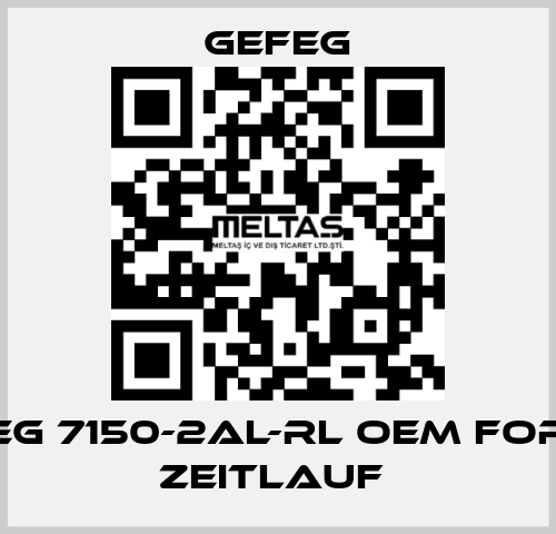 Eg 7150-2AL-RL OEM for Zeitlauf  Gefeg