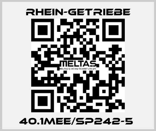 40.1MEE/SP242-5  Rhein-Getriebe