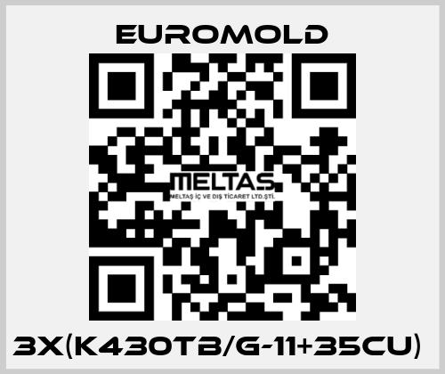 3X(K430TB/G-11+35CU)  EUROMOLD