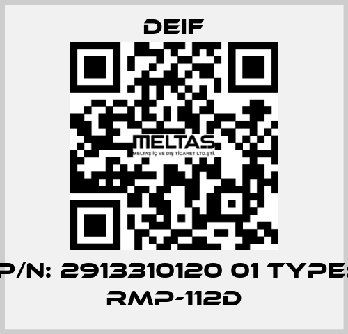 P/N: 2913310120 01 Type: RMP-112D Deif