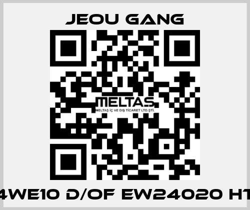 4WE10 D/OF EW24020 HT Jeou Gang