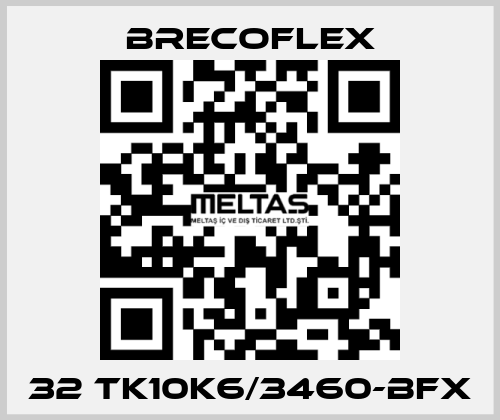 32 TK10K6/3460-BFX Brecoflex