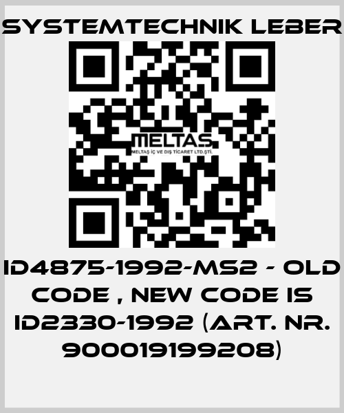 ID4875-1992-MS2 - old code , new code is ID2330-1992 (art. nr. 900019199208) Systemtechnik LEBER