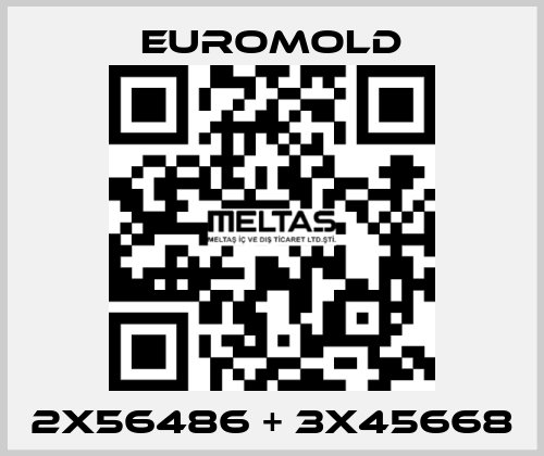 2x56486 + 3x45668 EUROMOLD