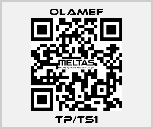 TP/TS1 olamef