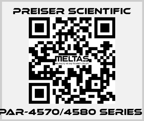 PAR-4570/4580 SERIES  Preiser Scientific