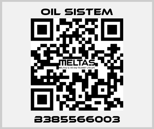 B385566003 Oil Sistem