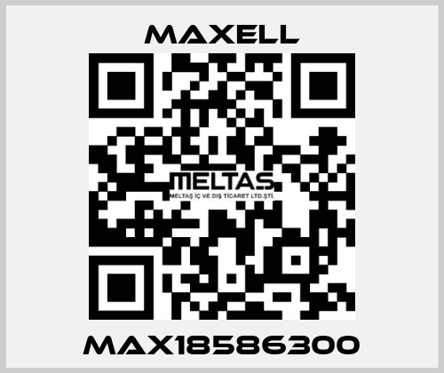 max18586300 MAXELL