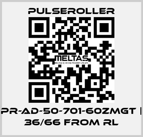 PR-AD-50-701-60ZMGT | 36/66 from RL PULSEROLLER