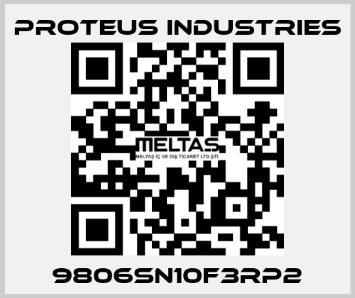 9806SN10F3RP2 PROTEUS INDUSTRIES