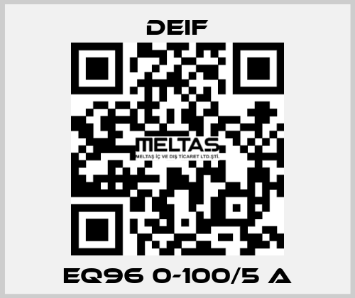 EQ96 0-100/5 A Deif