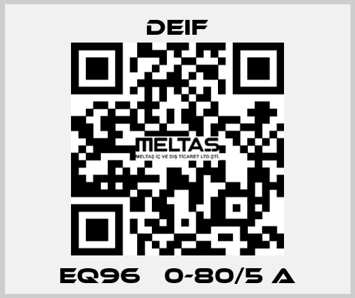 EQ96   0-80/5 A Deif