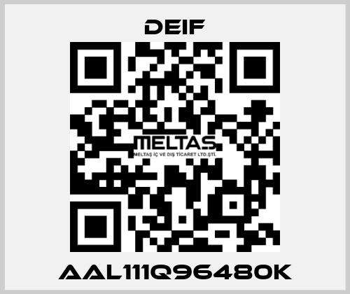 AAL111Q96480K Deif