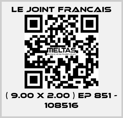 ( 9.00 X 2.00 ) EP 851 - 108516 LE JOINT FRANCAIS