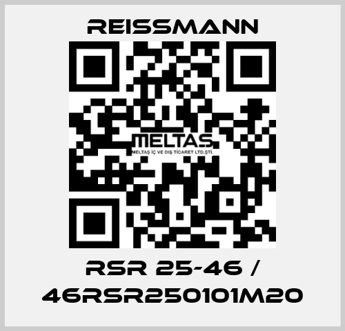 RSR 25-46 / 46RSR250101M20 Reissmann