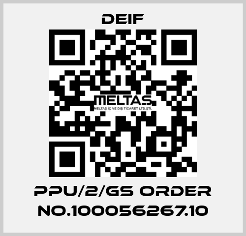 PPU/2/Gs ORDER No.100056267.10 Deif