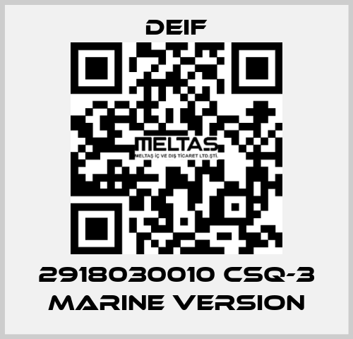 2918030010 CSQ-3 Marine version Deif