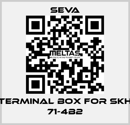 Terminal box for SKH 71-4B2 SEVA