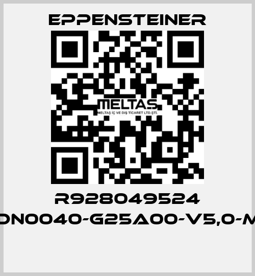 R928049524 50LDN0040-G25A00-V5,0-M-R4  Eppensteiner