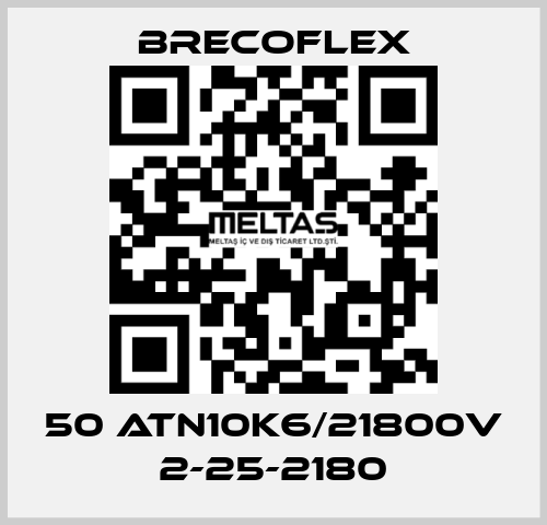 50 ATN10K6/21800V 2-25-2180 Brecoflex