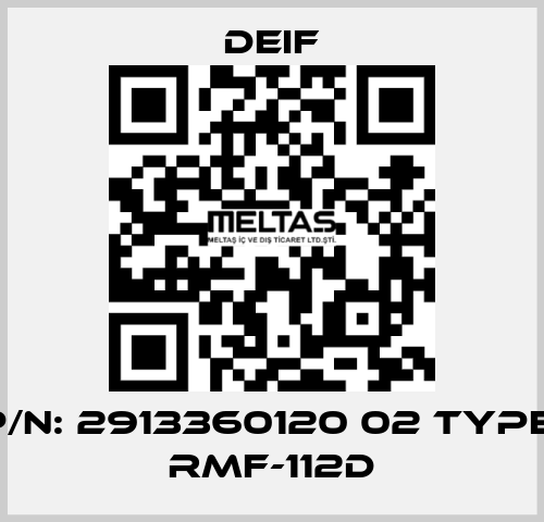 P/N: 2913360120 02 Type: RMF-112D Deif