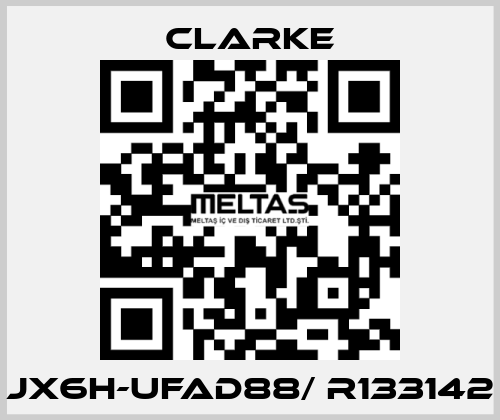 JX6H-UFAD88/ R133142 Clarke