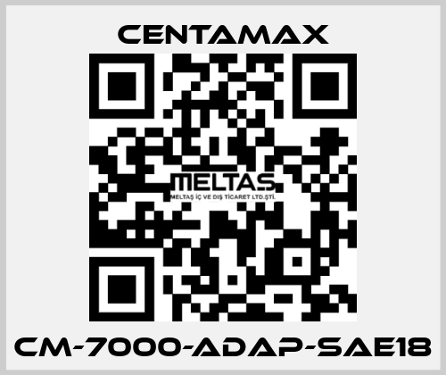 CM-7000-ADAP-SAE18 CENTAMAX