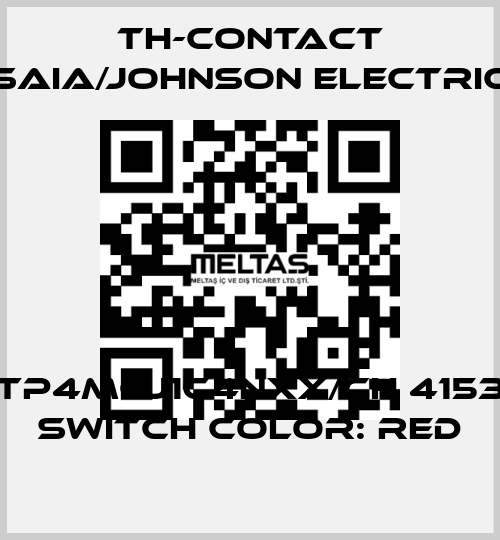 TP4MCJ1C4NXX/CH 4153 Switch color: Red TH-Contact (Saia/Johnson Electric)