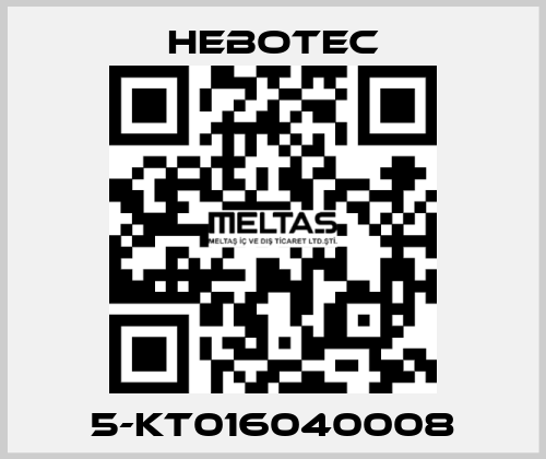 5-KT016040008 HEBOTEC