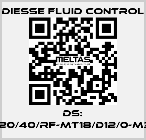 DS: LG-RBR15-20/40/RF-MT18/D12/0-M340-CS/CS DIESSE Fluid Control