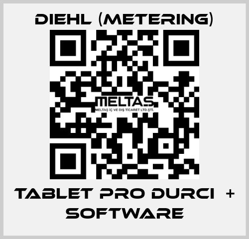 TABLET PRO DURCI  + SOFTWARE Diehl (Metering)