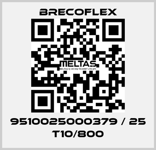 9510025000379 / 25 T10/800 Brecoflex